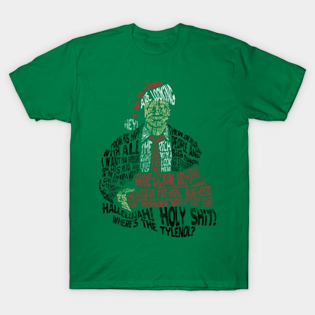 Holy Shit! Where's The Tylenol? X-Mas T-Shirt by FiendishlyCruelArt